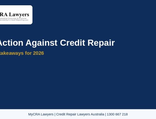 ASIC Action Against Credit Repair Businesses: What Consumers Should Learn