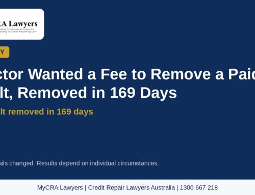 Case Study: Collector Wanted a Fee to Remove a Paid Default, Removed in 169 Days