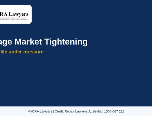 Mortgage Market Tightening and Your Credit File