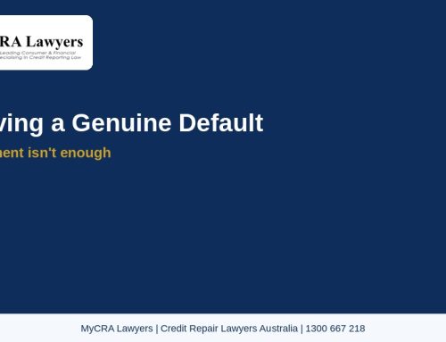 How to Remove a Genuine Default from Your Credit File